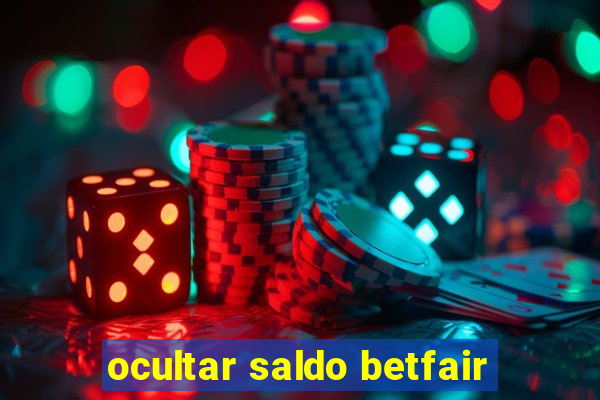 ocultar saldo betfair